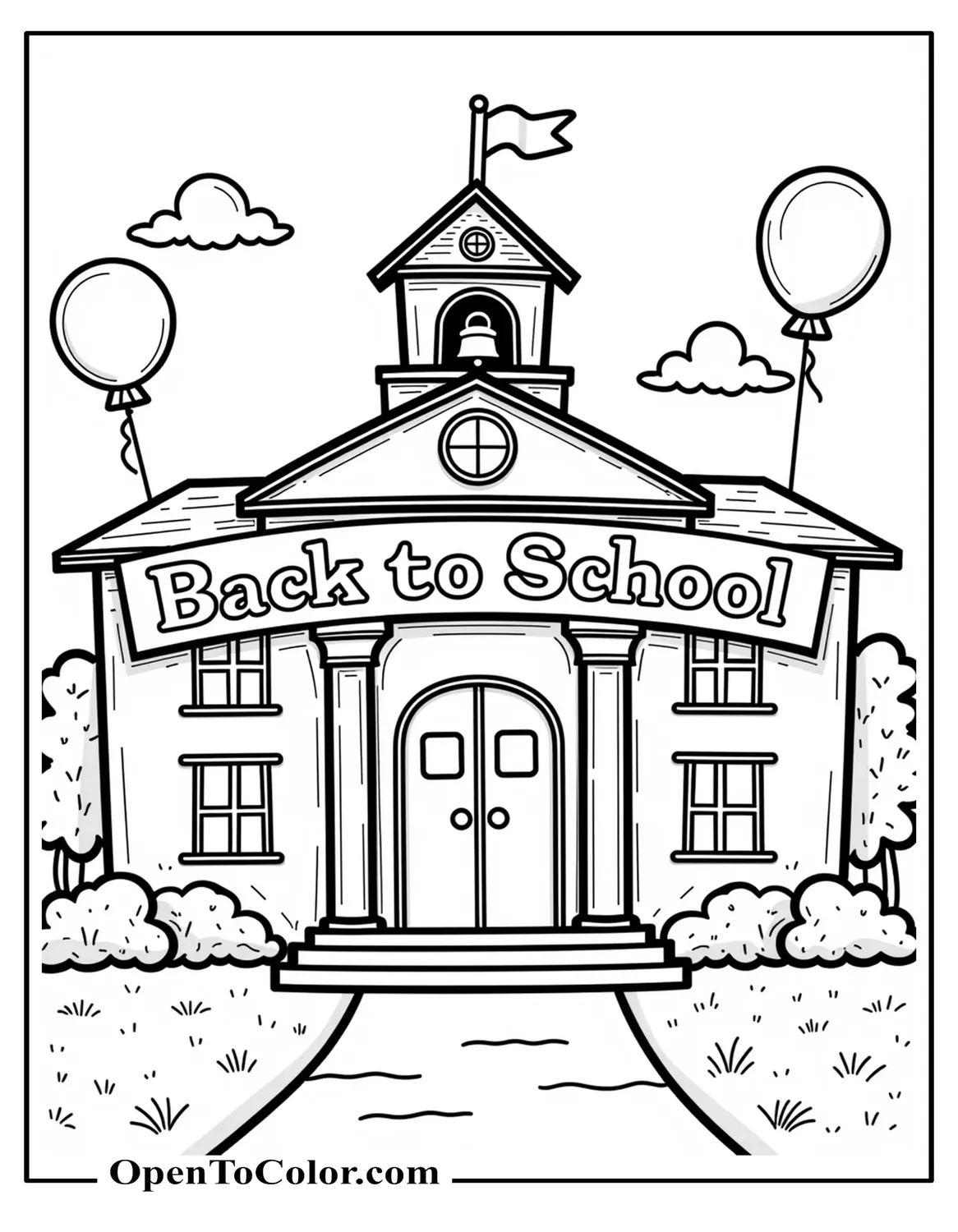 Cartoon school building coloring page with bell tower, big banner reading Back to School, balloons floating, clear bold outlines, PDF.