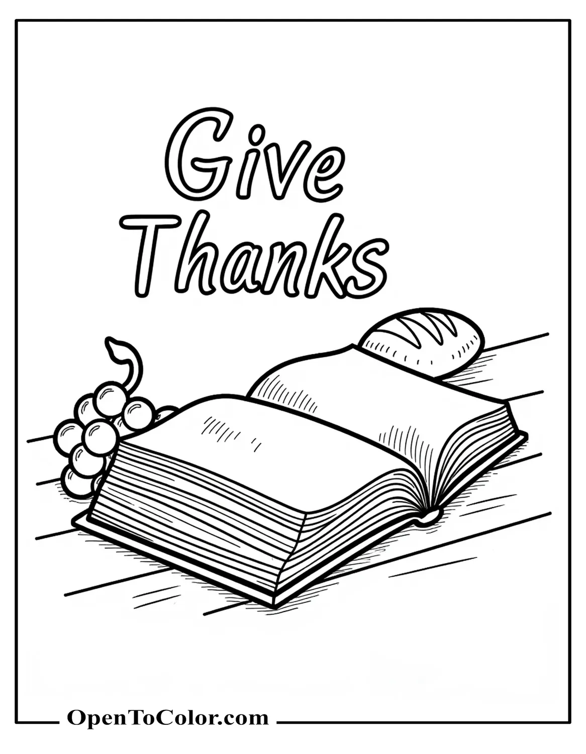 Free Coloring Page of an Open Bible on a Table with Give Thanks Above and a Small Loaf and Grapes