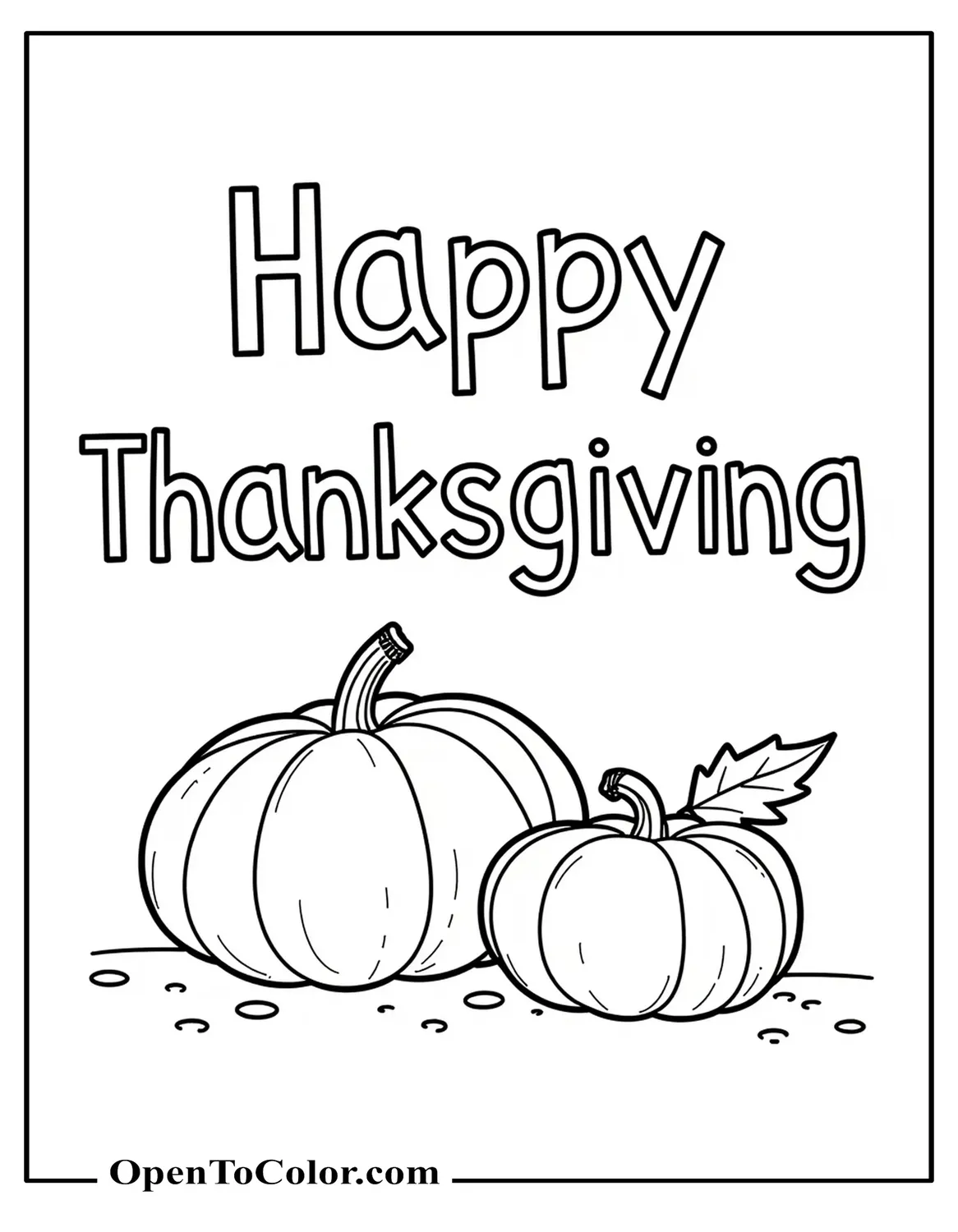 Kids Happy Thanksgiving Coloring Sheet Page With Big Letters And Two Tiny Pumpkins Free
