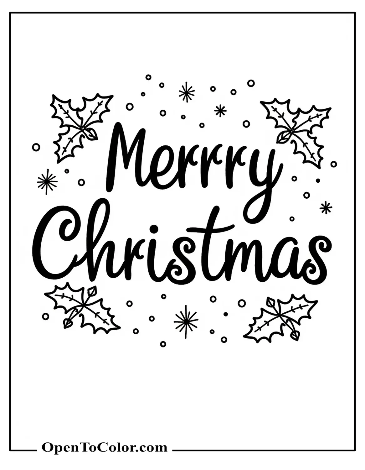 Printable Coloring Page: Hand-Lettered Merry Christmas with Holly Corners, Snowflakes Scattered Around